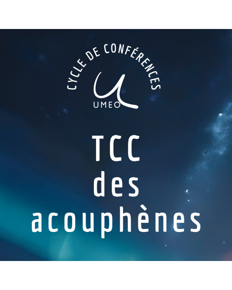 Conférence en ligne 2026 - 2027 : TCC des acouphènes
