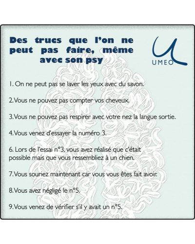 Des trucs que l'on ne peut pas faire, même avec son psy