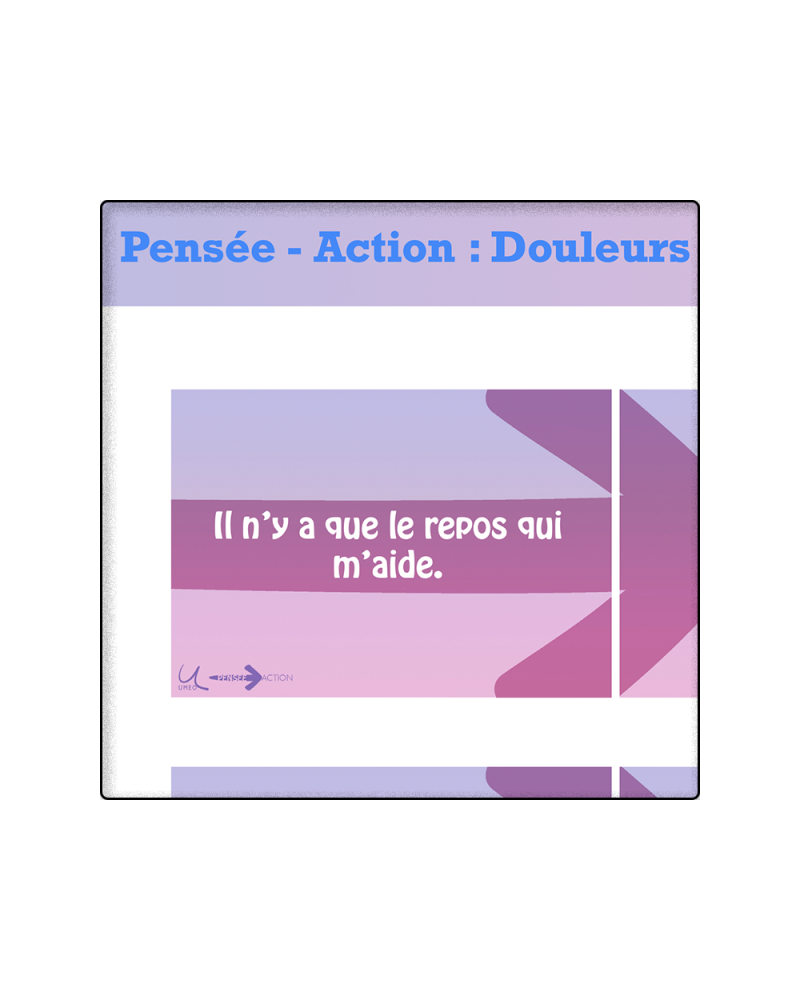 Jeu pensée - action - Douleurs chroniques